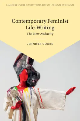 Scrierea feministă contemporană a vieții - Contemporary Feminist Life-Writing