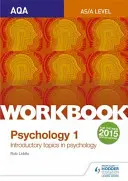 Aqa Psihologie pentru un nivel Workbook 1 - Aqa Psychology for a Level Workbook 1