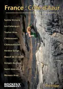 Franța: Coasta de Azur - Ghid de escaladă Rockfax - France: Cote d'Azur - Rockfax Rock Climbing Guide