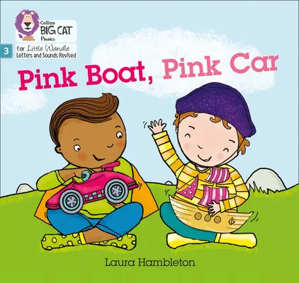 Pink Boat, Pink Car - Faza 3 - Pink Boat, Pink Car - Phase 3