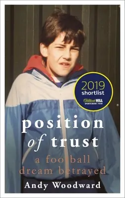 Poziția de încredere: Un vis fotbalistic trădat - Position of Trust: A Football Dream Betrayed