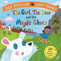 Fata, ursul și pantofii magici - Girl, the Bear and the Magic Shoes