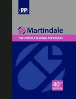 Martindale: Referința completă a medicamentelor - Martindale: The Complete Drug Reference