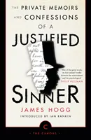 Memoriile și confesiunile private ale unui păcătos justificat - The Private Memoirs and Confessions of a Justified Sinner