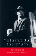Nimic în afară de adevăr: o piesă de teatru - Nothing But the Truth: A Play