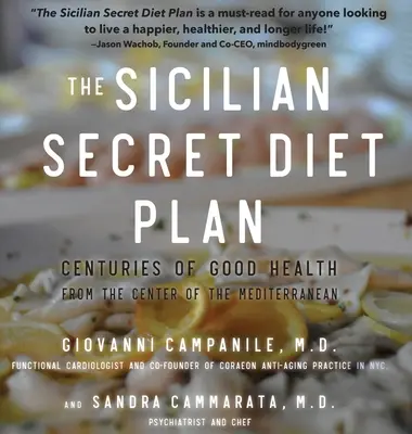 Planul secret de dietă al sicilienilor (Library 4-color) - The Sicilian Secret Diet Plan (Library 4-color)