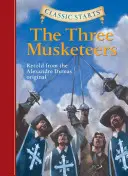 Clasic Starts(r) Cei trei muschetari - Classic Starts(r) the Three Musketeers
