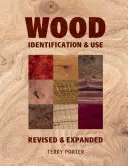 Identificarea și utilizarea lemnului - Wood Identification & Use