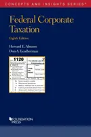 Impozitarea federală a întreprinderilor - Federal Corporate Taxation