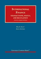 Finanțe internaționale - Tranzacții, politică și reglementare - International Finance - Transactions, Policy, and Regulation