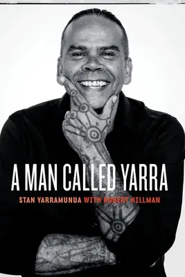 Un om numit Yarra - A Man Called Yarra