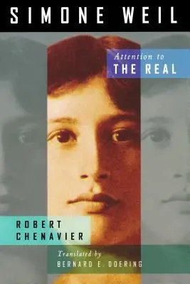 Simone Weil: Atenție la real - Simone Weil: Attention to the Real