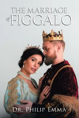 Căsătoria lui Figgalo - The Marriage of Figgalo