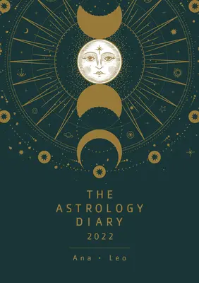 Jurnal de astrologie 2022 - The Astrology Diary 2022