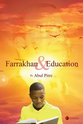 Farrakhan și educația - Farrakhan and Education