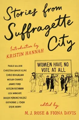 Povești din Orașul Sufragetelor - Stories from Suffragette City