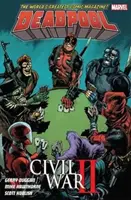 Deadpool World's Greatest Vol. 5 - Războiul civil II - Deadpool World's Greatest Vol. 5 - Civil War II