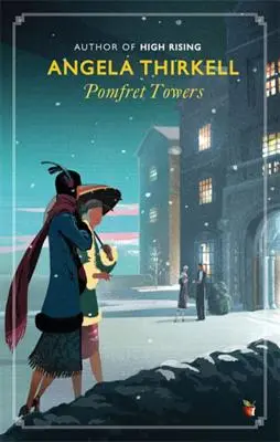 Pomfret Towers: Un clasic modern Virago - Pomfret Towers: A Virago Modern Classic