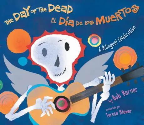 Ziua morților: o celebrare bilingvă - The Day of the Dead: A Bilingual Celebration