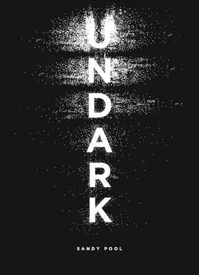 Undark: Un Oratoriu - Undark: An Oratorio