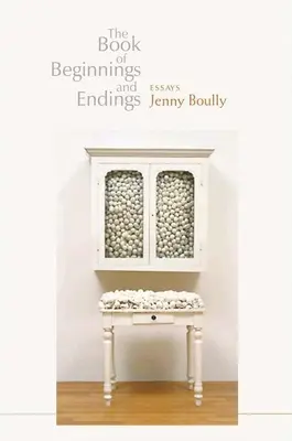 Cartea începuturilor și sfârșiturilor (The Book of Beginnings and Endings) - The Book of Beginnings and Endings
