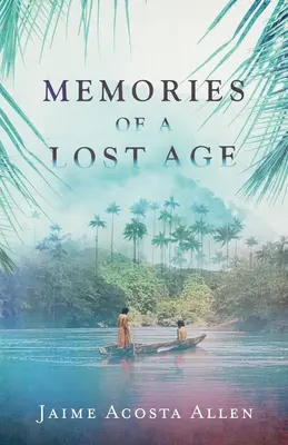 Amintirile unei epoci pierdute - Memories of a Lost Age
