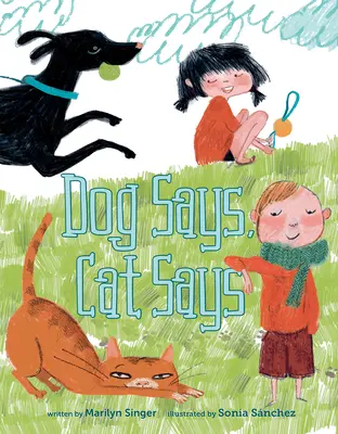 Câinele spune, pisica spune - Dog Says, Cat Says