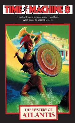 Mașina timpului 8, Misterul Atlantidei - Time Machine 8, The Mystery of Atlantis