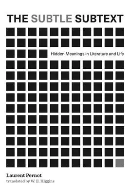 Subtextul subtil: Semnificații ascunse în literatură și viață - The Subtle Subtext: Hidden Meanings in Literature and Life