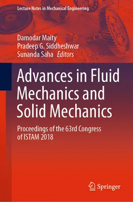 Progrese în mecanica fluidelor și mecanica solidelor: Proceedings of the 63rd Congress of Istam 2018 - Advances in Fluid Mechanics and Solid Mechanics: Proceedings of the 63rd Congress of Istam 2018