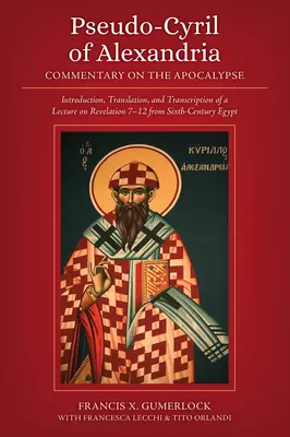 Pseudo-Cyril din Alexandria - Pseudo-Cyril of Alexandria