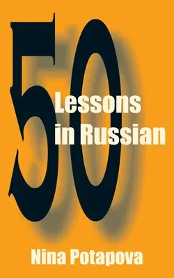 Cincizeci de lecții în limba rusă - Fifty Lessons in Russian