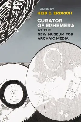 Curator de efemeride la Noul Muzeu pentru Media Arhaică - Curator of Ephemera at the New Museum for Archaic Media
