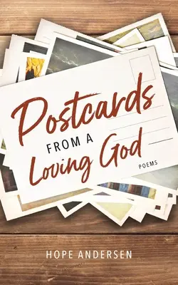 Cărți poștale de la un Dumnezeu iubitor - Postcards from a Loving God