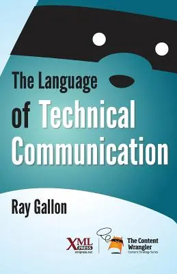 Limbajul comunicării tehnice - The Language of Technical Communication