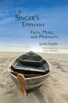 Epifania unui cântăreț - A Singer's Epiphany