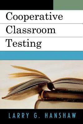 Testarea cooperativă în clasă - Cooperative Classroom Testing