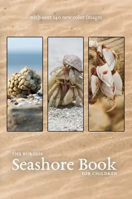 The Burgess Seashore Book cu noi imagini color - The Burgess Seashore Book with new color images
