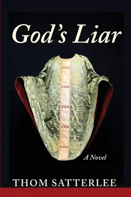 Mincinosul lui Dumnezeu - God's Liar