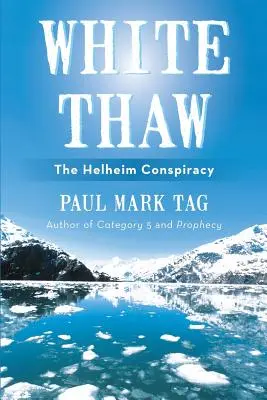White Thaw: Conspirația Helheim - White Thaw: The Helheim Conspiracy