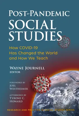 Studii sociale postpandemice: Cum Covid-19 a schimbat lumea și modul în care predăm - Post-Pandemic Social Studies: How Covid-19 Has Changed the World and How We Teach