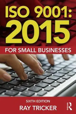 ISO 9001:2015 pentru întreprinderile mici - ISO 9001:2015 for Small Businesses
