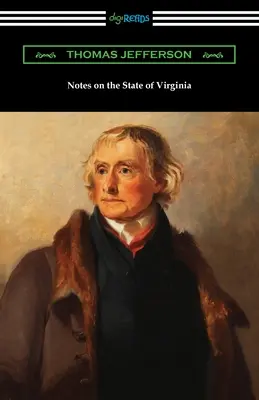 Note privind statul Virginia - Notes on the State of Virginia