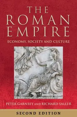 Imperiul Roman: Economie, societate și cultură - The Roman Empire: Economy, Society and Culture