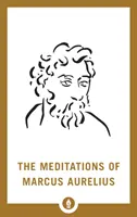 Meditațiile lui Marcus Aurelius - The Meditations of Marcus Aurelius