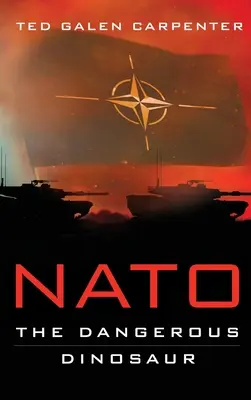 NATO: Dinozaurul periculos - NATO: Dangerous Dinosaur