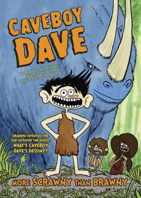 Caveboy Dave: Mai mult sfrijit decât curajos - Caveboy Dave: More Scrawny Than Brawny