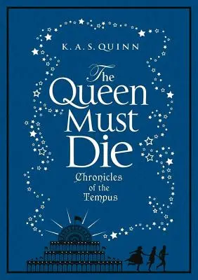 Regina trebuie să moară - The Queen Must Die