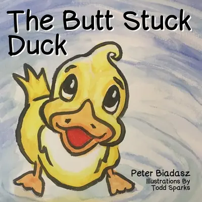 Rățușca cu fundul înfundat - The Butt Stuck Duck