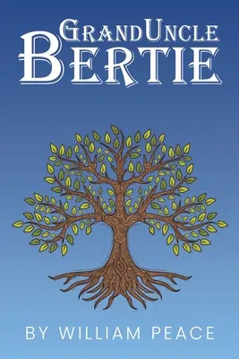 Bunicul Bertie - Granduncle Bertie